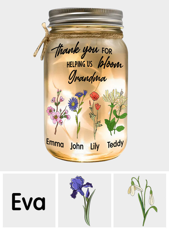 Thank You For Helping Us Bloom - Personalized Grandma Mason Jar Light