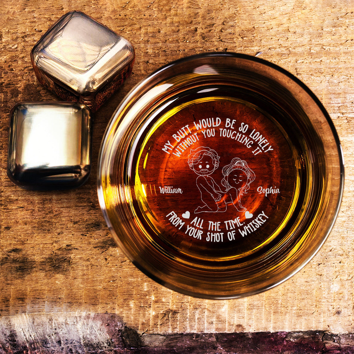 My Butt Would Be So Lonely - Personalized Couple Engraved Whiskey Glass