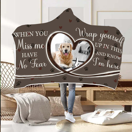 When You Miss Me - Personalized Dog Hooded Blanket