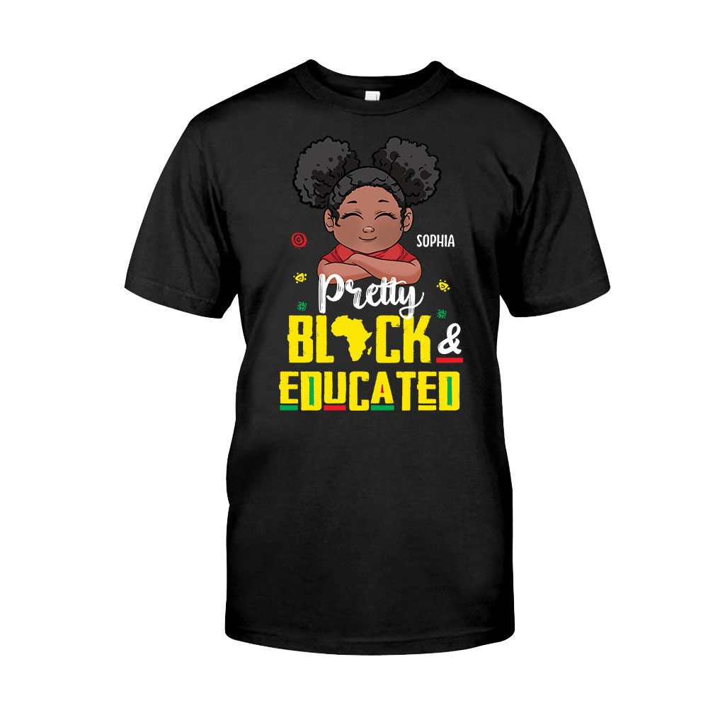 Pretty Black And Educated - Personalized African American T-shirt And Hoodie