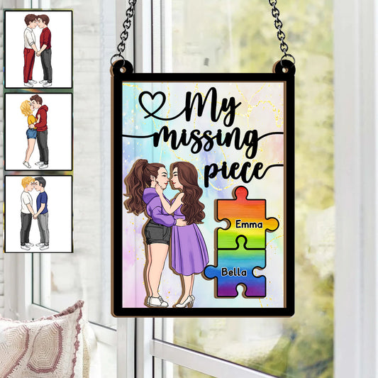 You Are My Missing Piece - Personalized LGBT Support 2 Layered Window Hanging Suncatcher