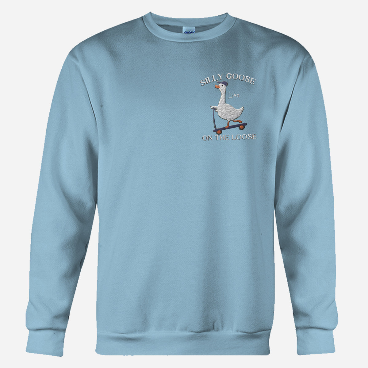 Silly Goose Sweatshirt Embroidered - Personalized Sarcasm Embroidered Sweater