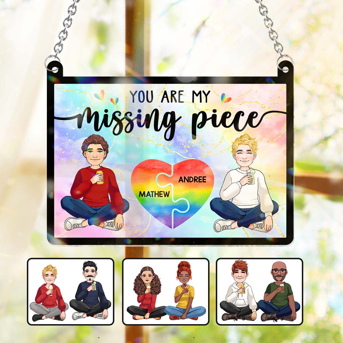 My Missing Piece - Personalized LGBT Support Window Hanging Suncatcher Ornament