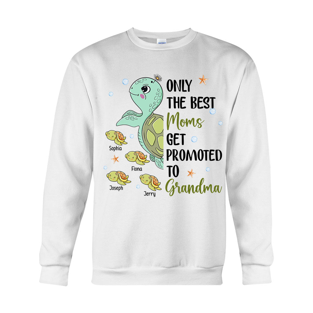 Only The Best Moms Get Promoted To Grandma - Personalized Grandma T-shirt And Hoodie