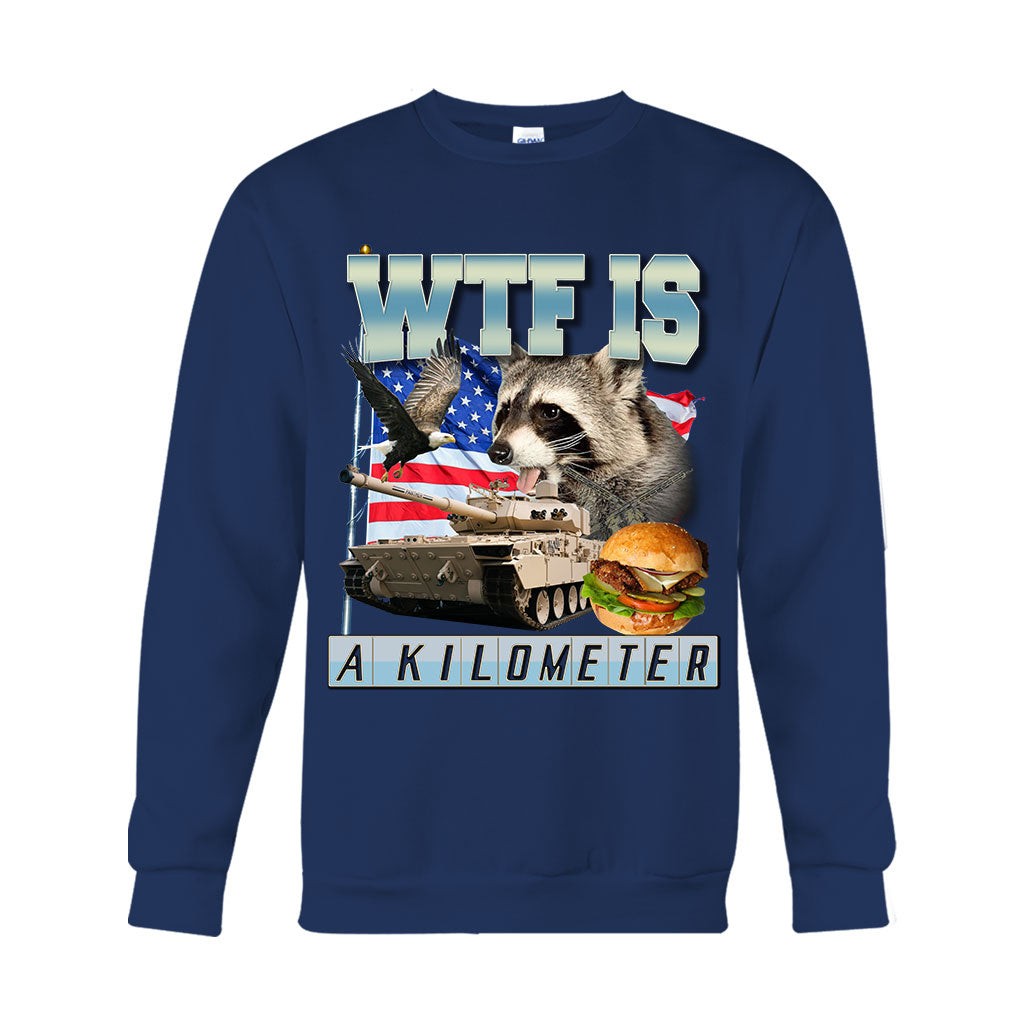 WTF Is A Kilometer - Raccoon T-shirt And Hoodie