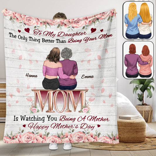 Watching You Be A Mom - Personalized Daughter Blanket