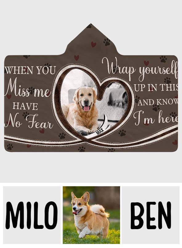 When You Miss Me - Personalized Dog Hooded Blanket
