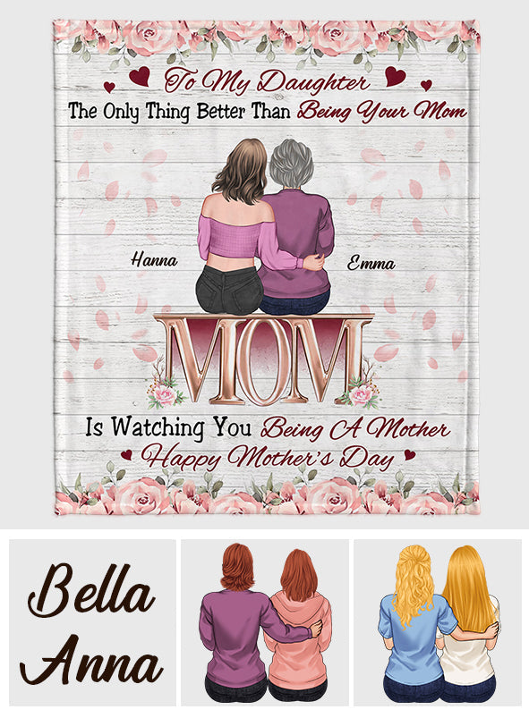 Watching You Be A Mom - Personalized Daughter Blanket