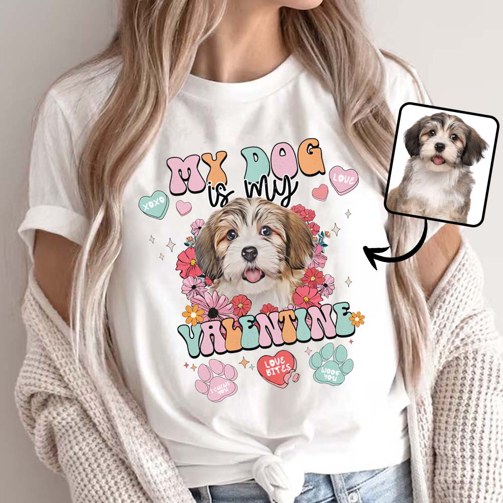 My Dog Is My Valentine - Personalized Dog T-shirt And Hoodie