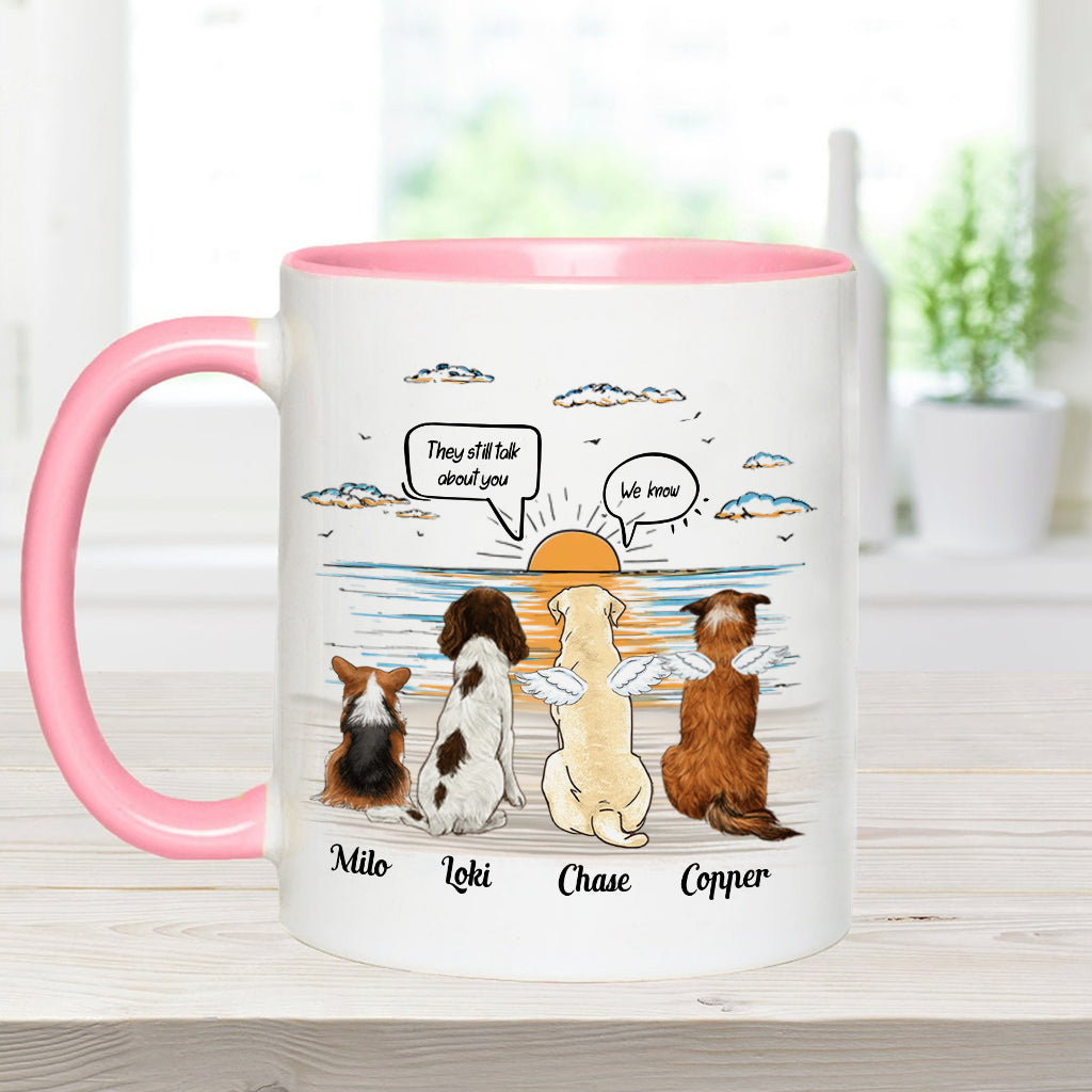 They Still Talk About You - Personalized Dog Accent Mug