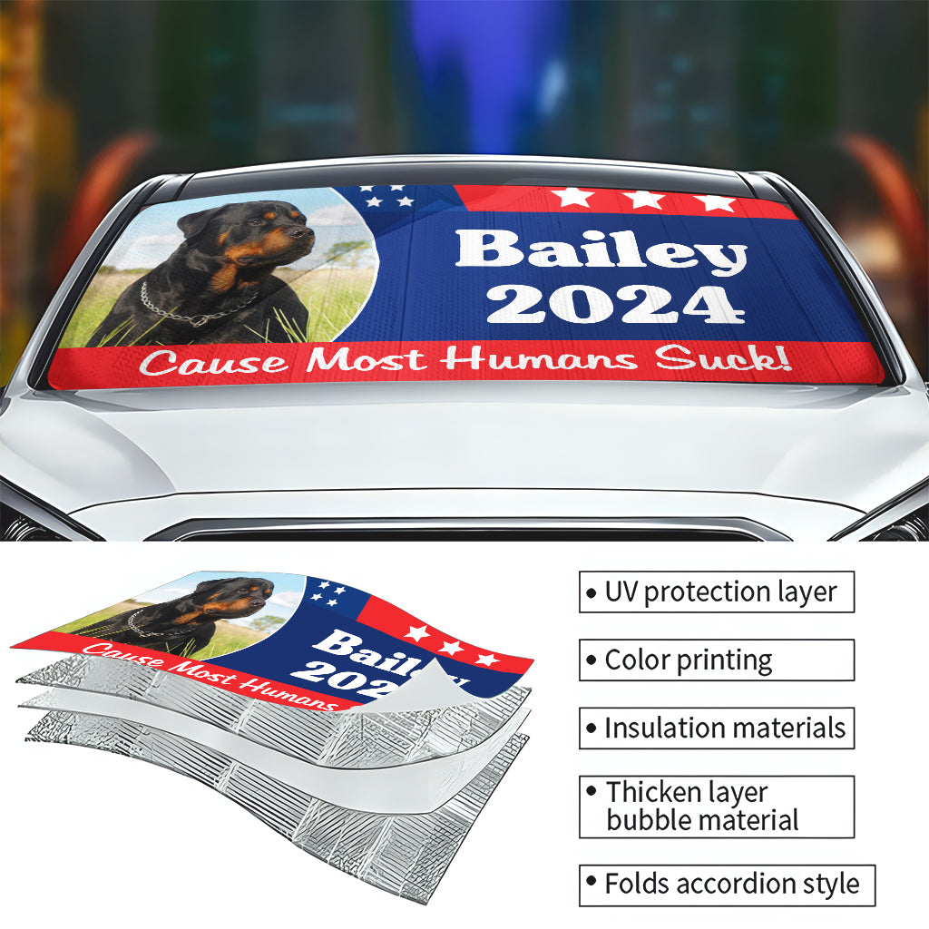 Most Human Suck! Vote For Pets - Personalized Dog Car Sunshade