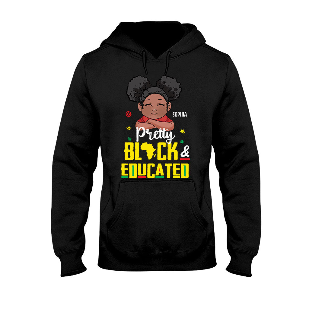 Pretty Black And Educated - Personalized African American T-shirt And Hoodie
