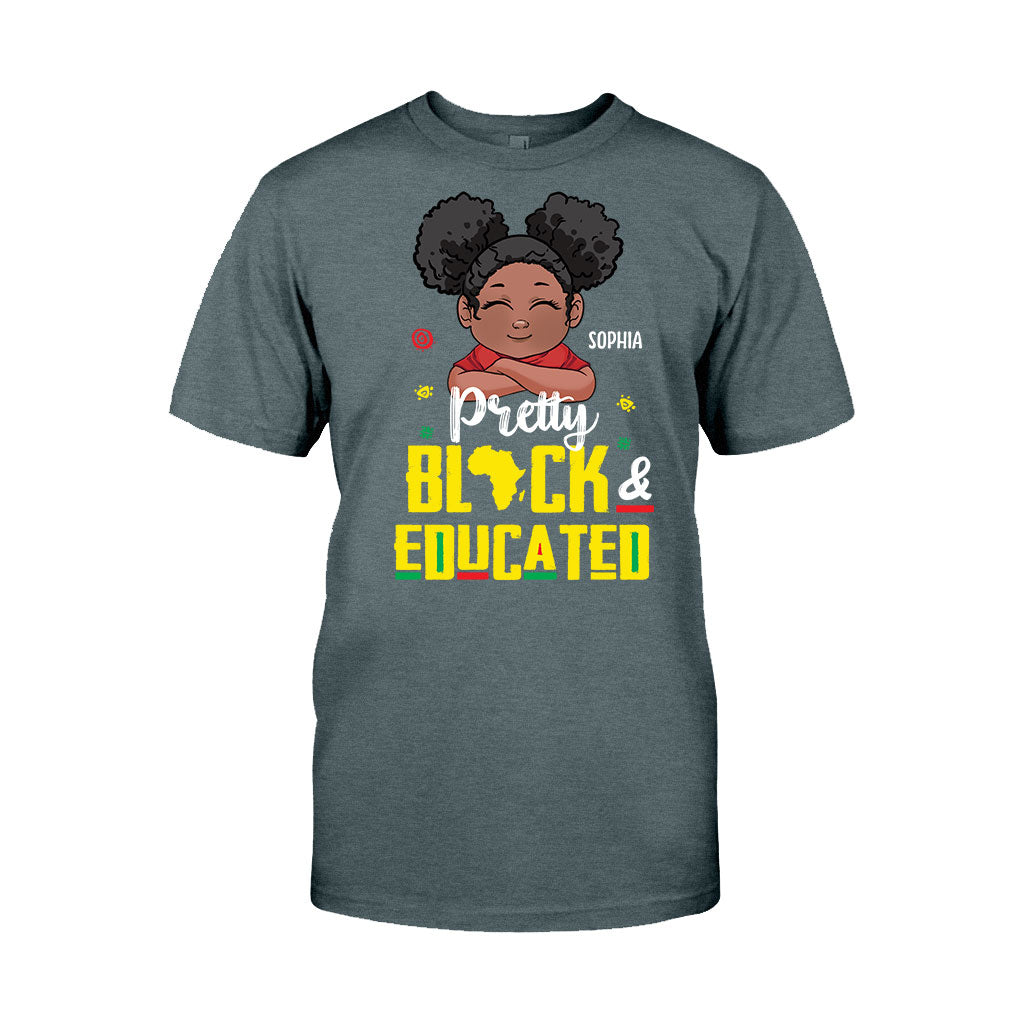 Pretty Black And Educated - Personalized African American T-shirt And Hoodie