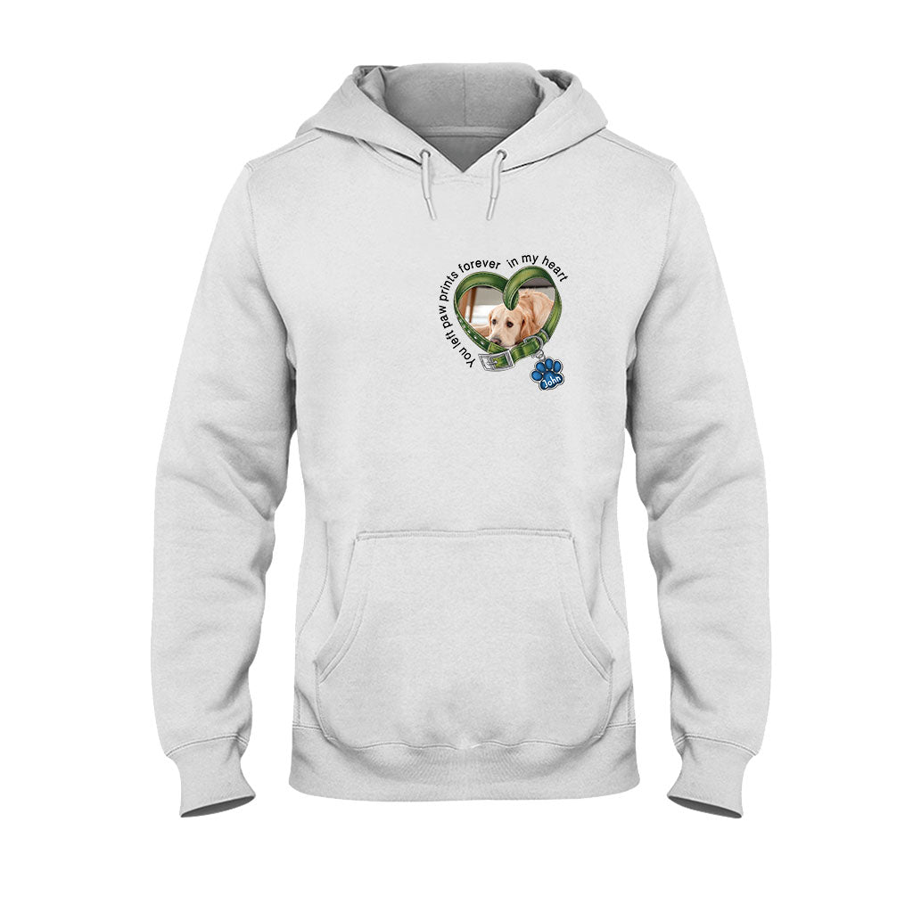 You Left Paw Prints Forever In My Heart - Personalized Dog T-shirt And Hoodie