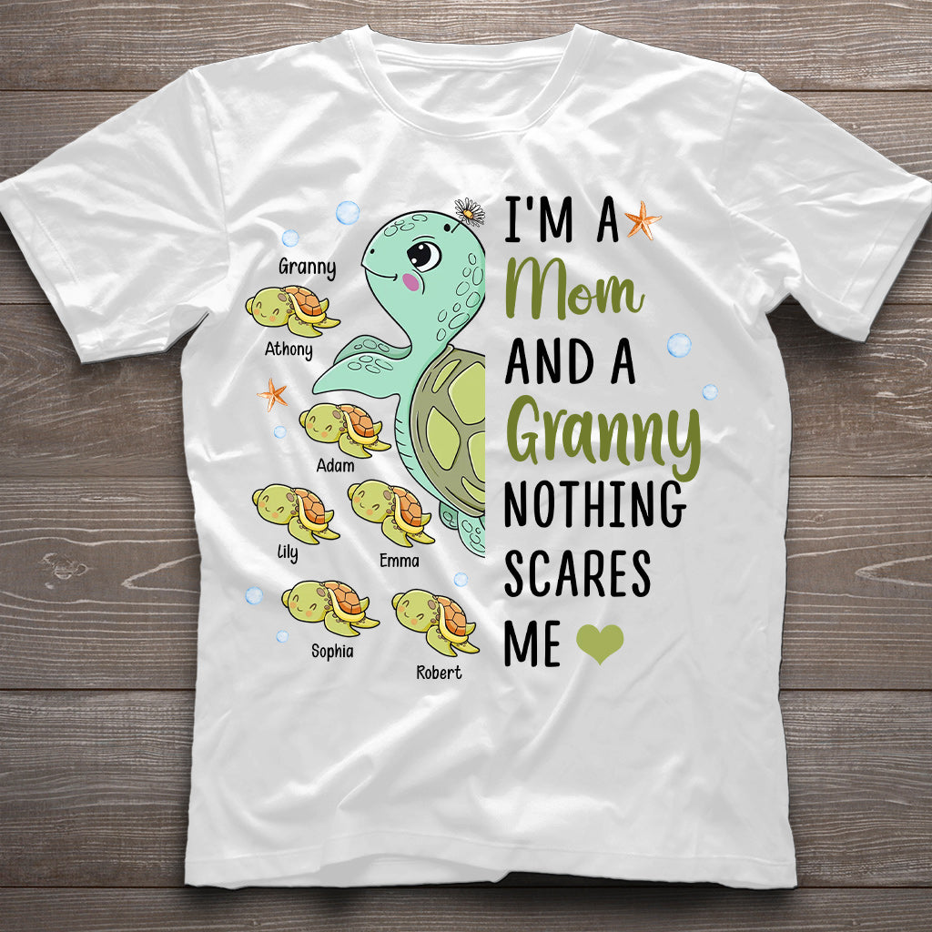 Nothing Scares Me Grandma Turtle Version - Personalized Grandma T-shirt And Hoodie