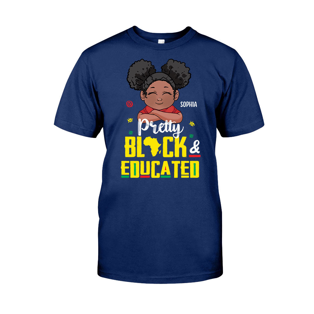 Pretty Black And Educated - Personalized African American T-shirt And Hoodie
