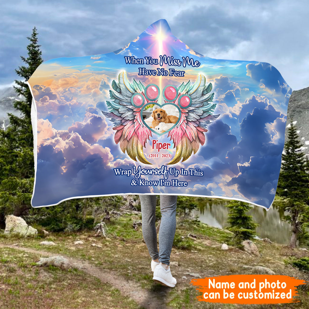 When You Miss Me Have No Fear - Personalized Dog Hooded Blanket
