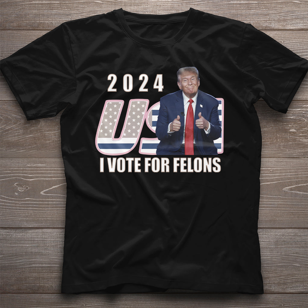 Trump 2024 I Vote For FeI0ns Shirt, President T-shirt, Election Shirts, Presidential Shirt, Independence Day Shirt |