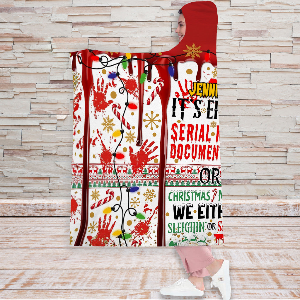 Slayin or Sleighin - Personalized Hooded Blanket