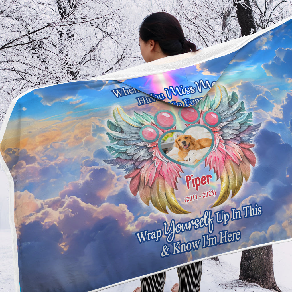 When You Miss Me Have No Fear - Personalized Dog Hooded Blanket