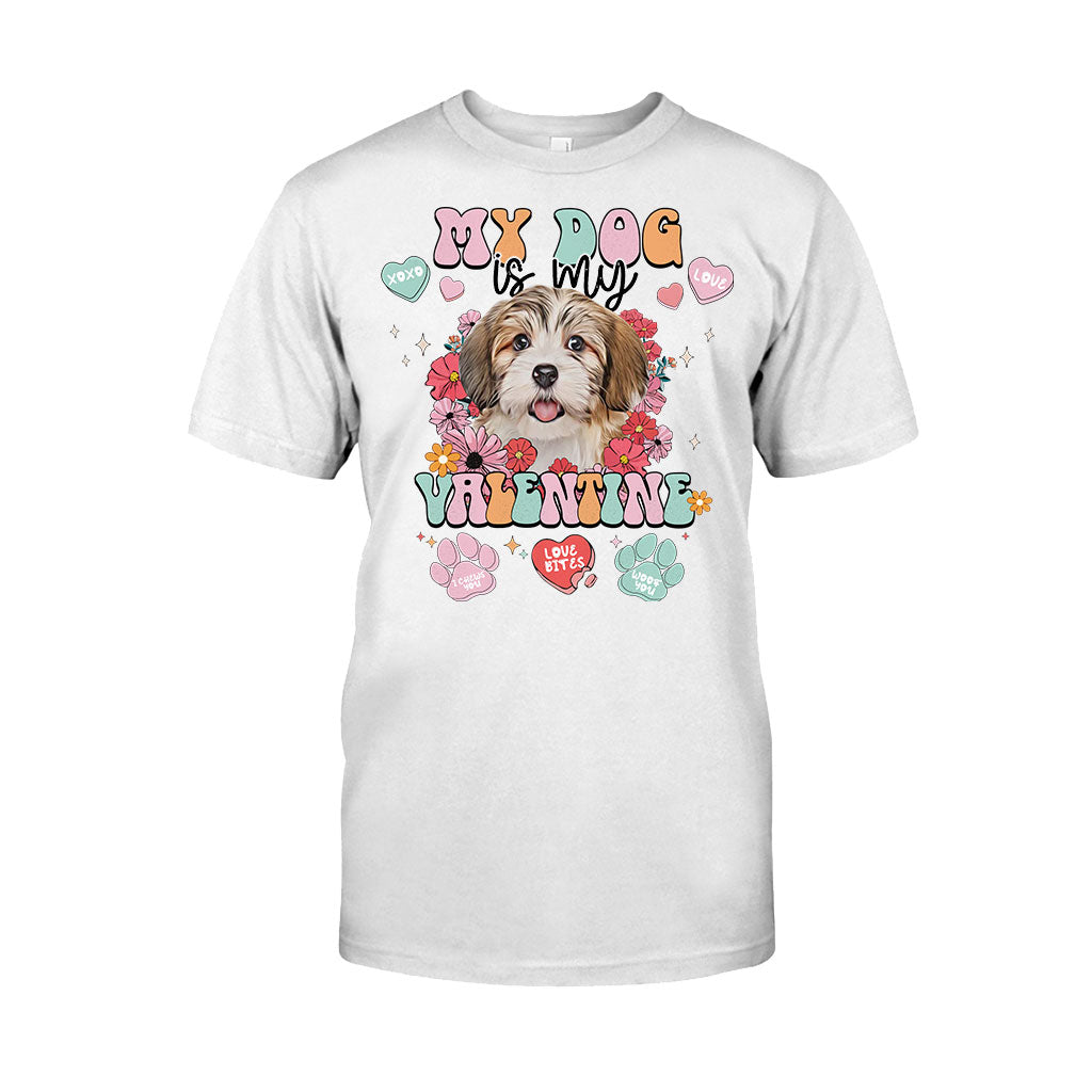 My Dog Is My Valentine - Personalized Dog T-shirt And Hoodie