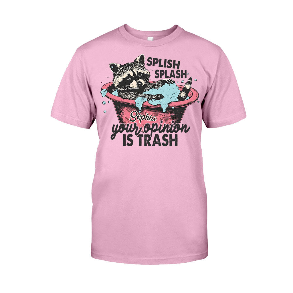 Splash Splash Your Opinion Is Trash - Personalized Raccoon T-shirt And Hoodie