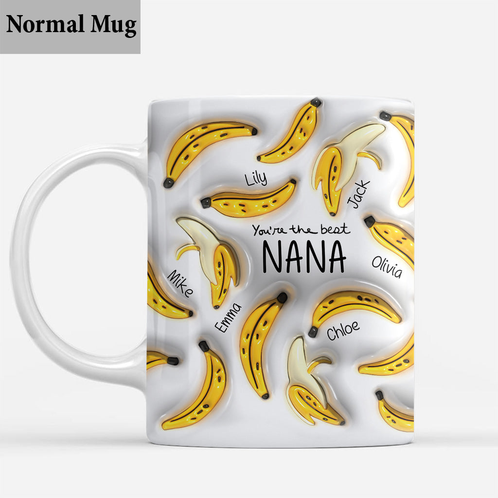 You're The Best Nana Banana - Personalized Grandma Mug