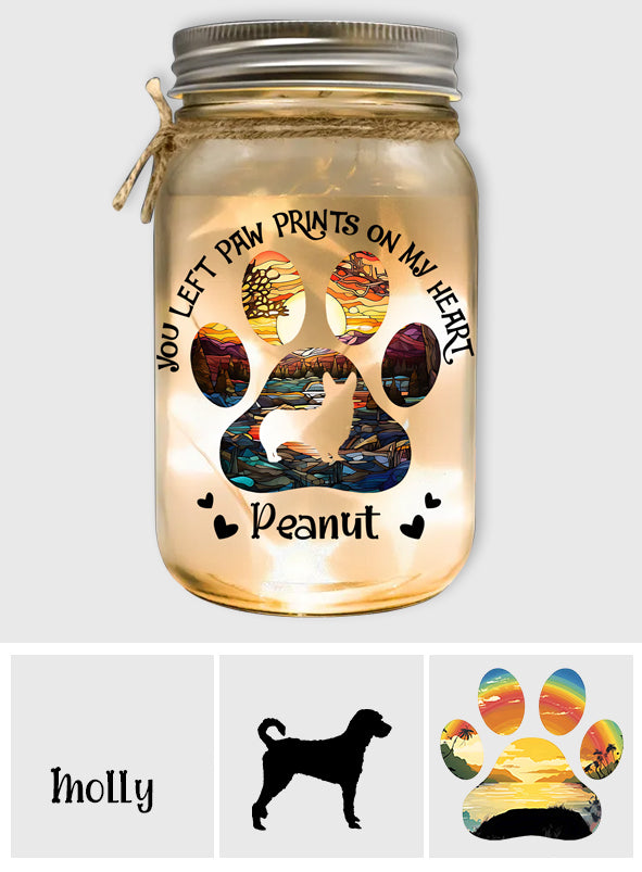 You Left Paw Prints On My Heart - Personalized Dog Mason Jar Light