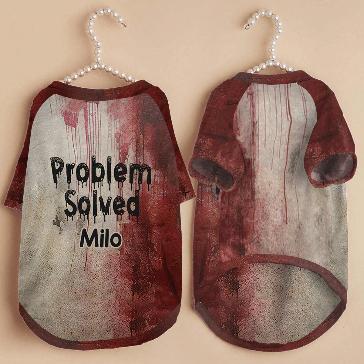 Problems Solved - Personalized Dog Pet Shirt