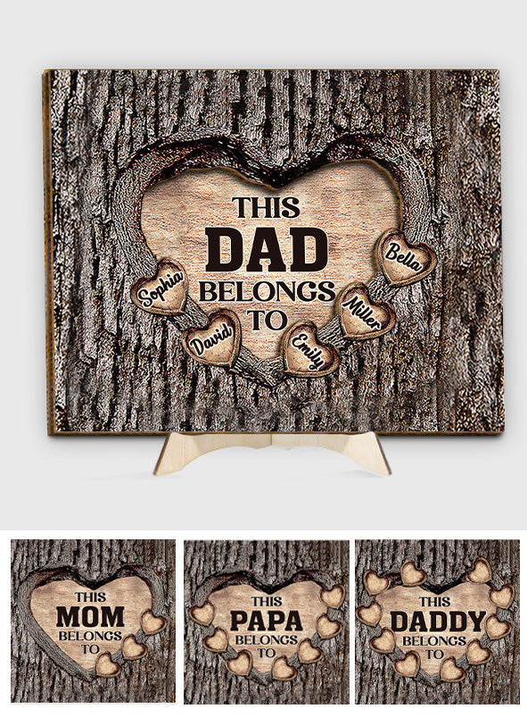 This Dad Mom Grandma Grandpa Belongs To Wooden Heart - Personalized Father 2 Layered Wood Sign / Wood Plaque