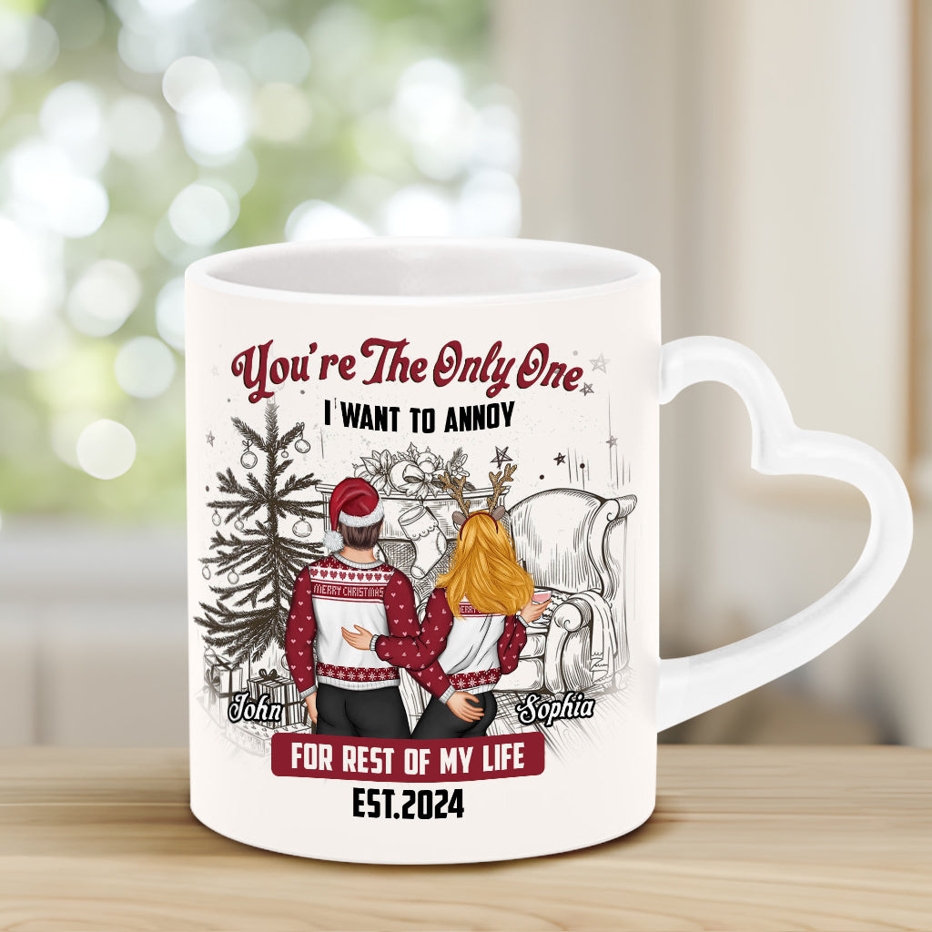 You Are The Only One I Want To Annoy - Personalized Couple Heart Handle Mug