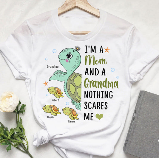 Nothing Scares Me Grandma Turtle Version - Personalized Grandma T-shirt And Hoodie