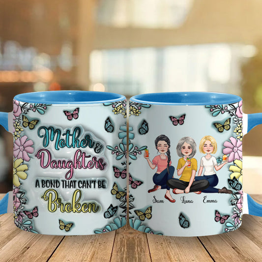 A Bond That Can't Be Broken - Personalized Mother Accent Mug