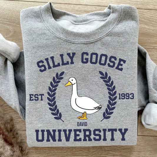 Silly Goose University - Personalized Sarcasm T-shirt And Hoodie