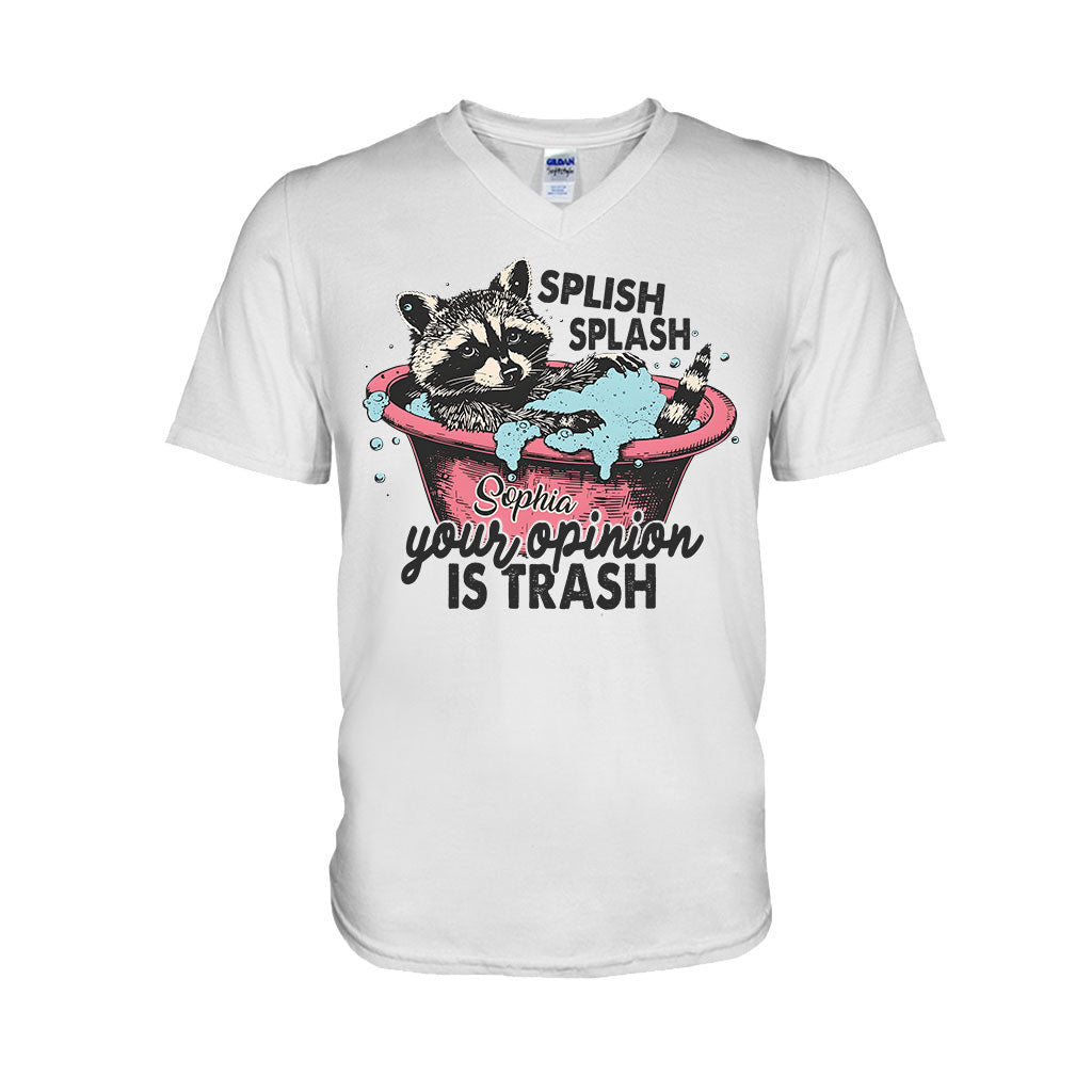 Splash Splash Your Opinion Is Trash - Personalized Raccoon T-shirt And Hoodie