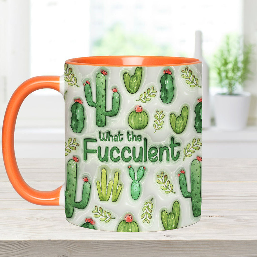What The Fucculent Succulents Plants - Personalized Cactus Accent Mug