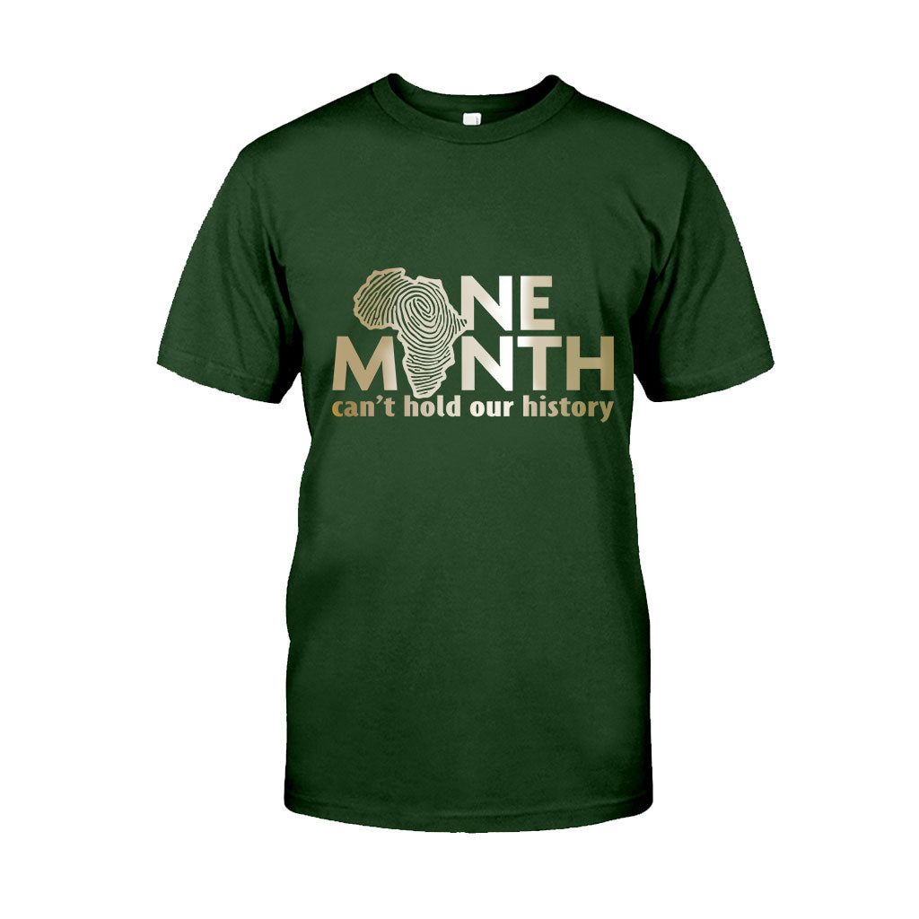 One Month Can't Hold Our History - African American T-shirt And Hoodie