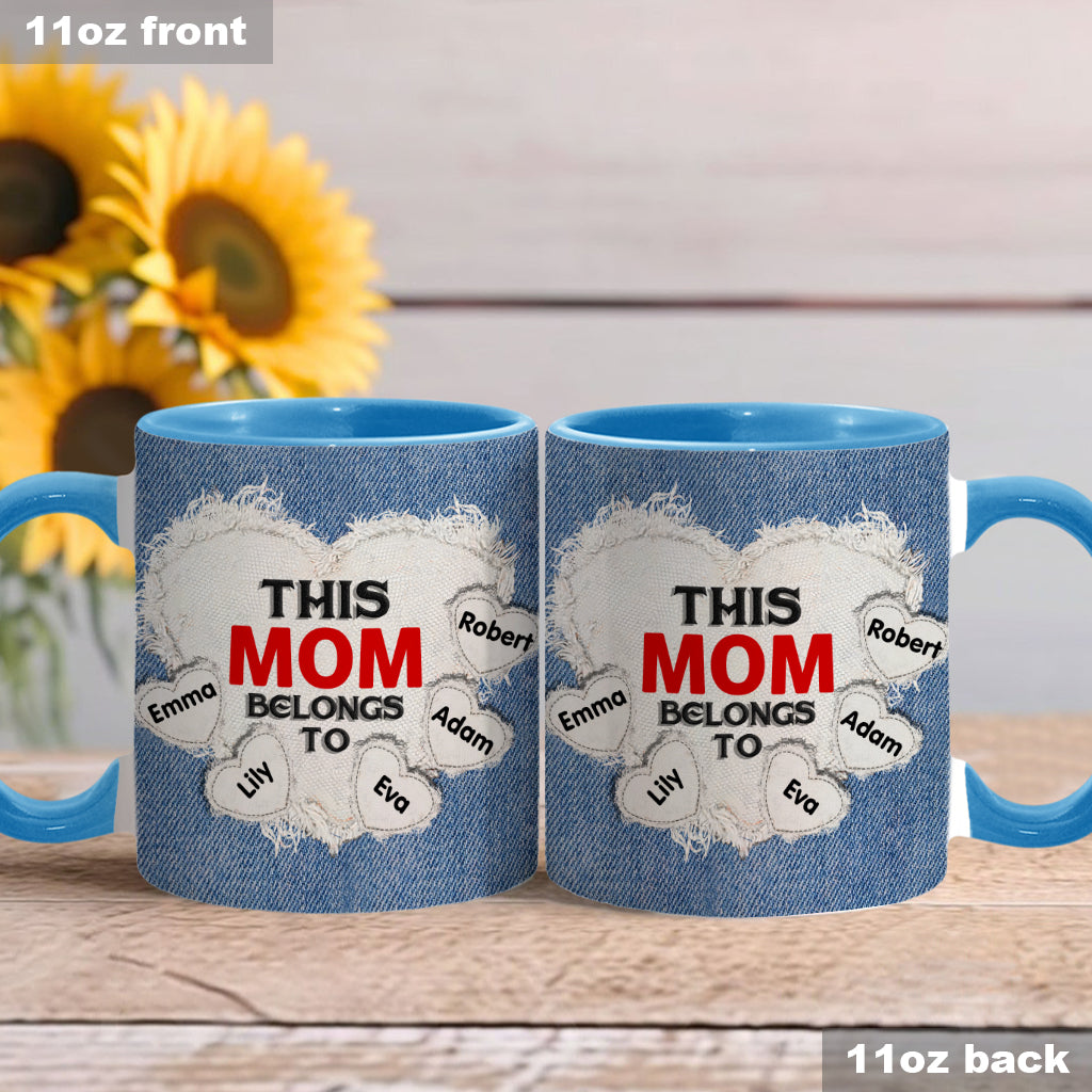 This Mom Belongs To - Personalized Mother Accent Mug