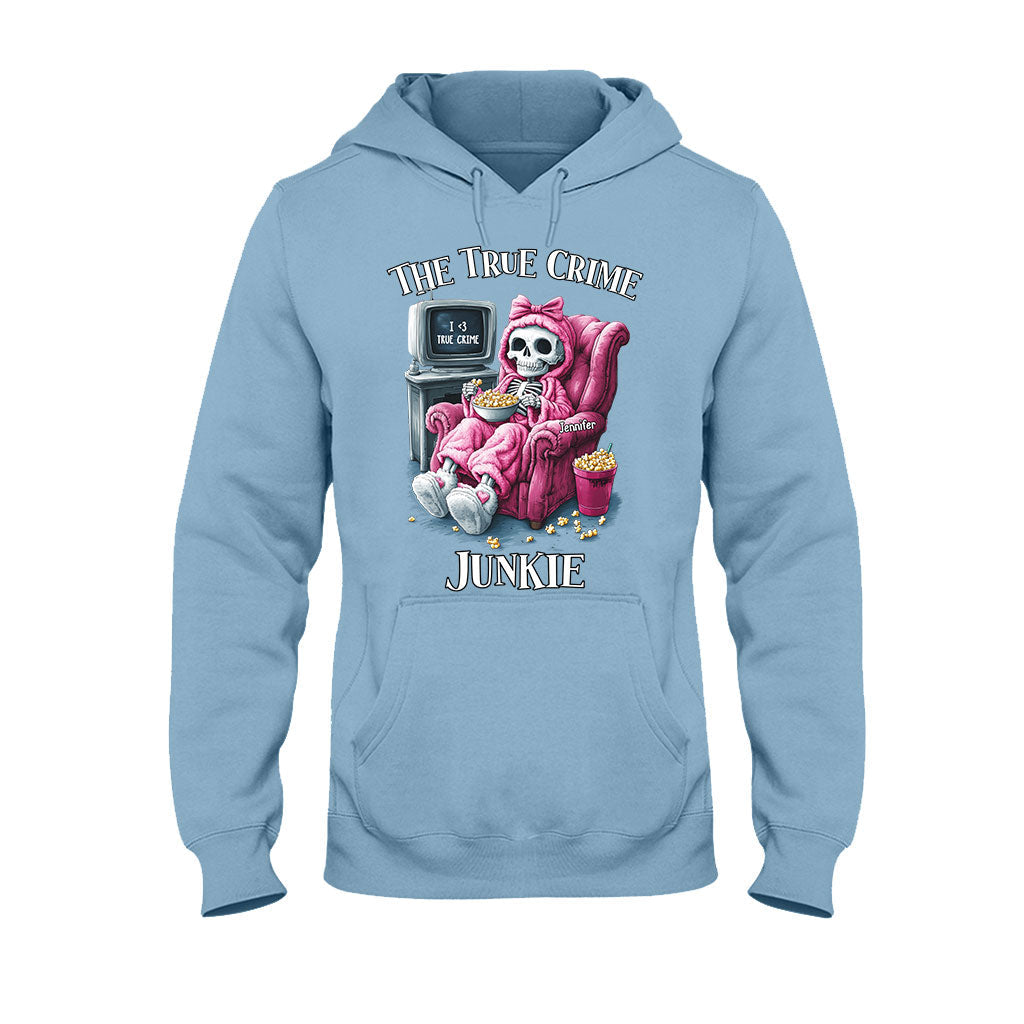 The True Crime Junkie - Personalized T-shirt And Hoodie