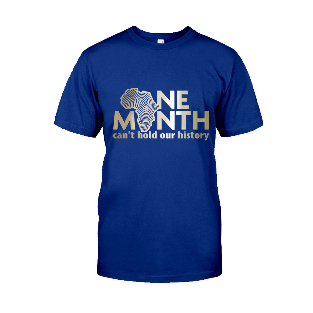 One Month Can't Hold Our History - African American T-shirt And Hoodie