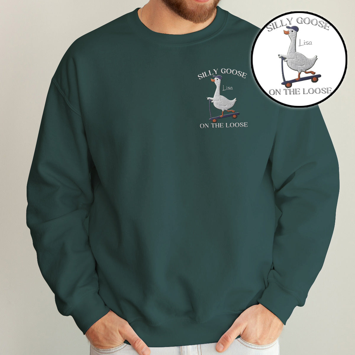 Silly Goose Sweatshirt Embroidered - Personalized Sarcasm Embroidered Sweater