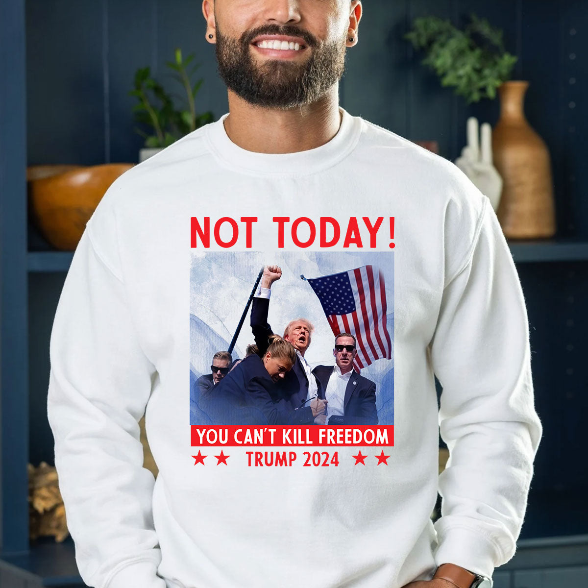 Not Today T-shirt, Make America Great Again Shirt, Fight Fight Fight