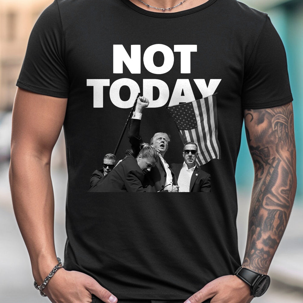 Not Today T-shirt, Never Surrender Shirt, Fight For America T-shirt, Retro Rally Shirt, Fight Fight Fight Shirt T-shirt & Hoodie