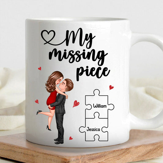 My Missing Piece Couple Hugging Kissing Valentine‘s Day Gift For Her Gift For Him Personalized Mug