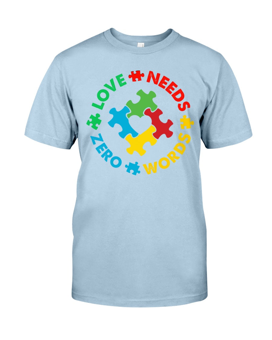 Autism Love Needs Zero Words - Autism Awareness T-shirt and Hoodie 0921