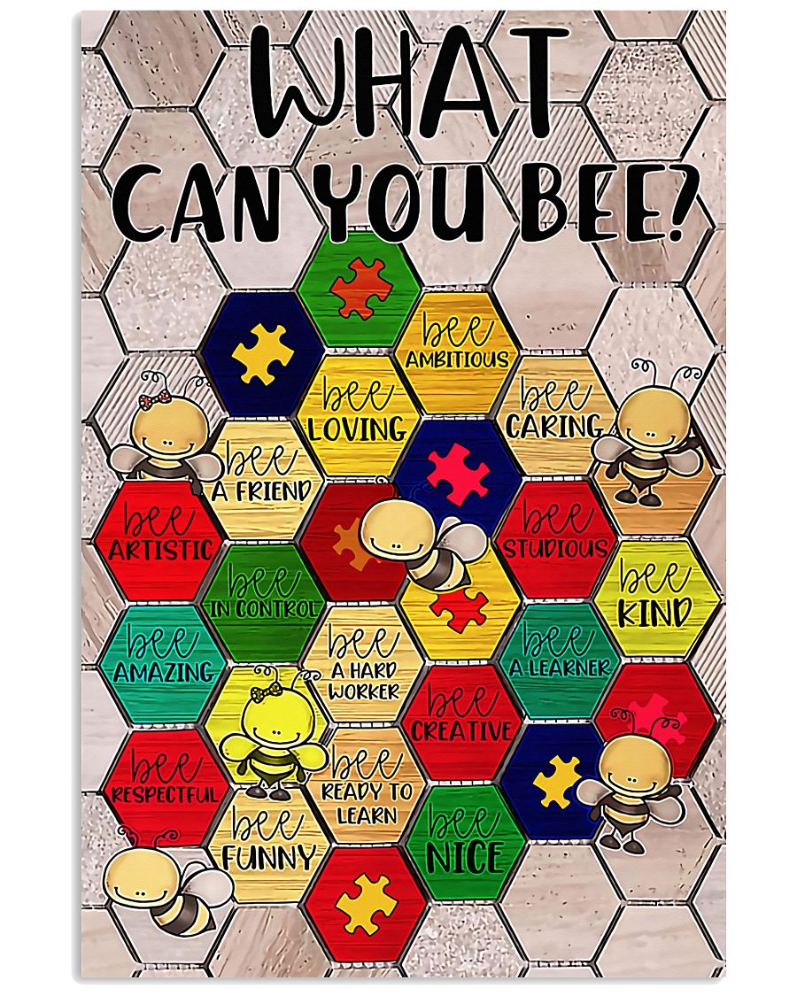 Autism What Can You Bee - Autism Awareness Poster 0921