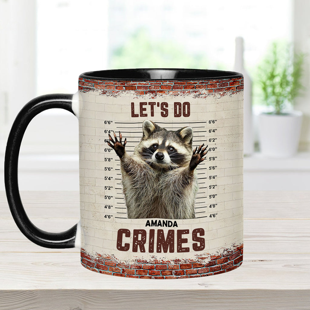 Let's Do Crime - Personalized Raccoon Accent Mug
