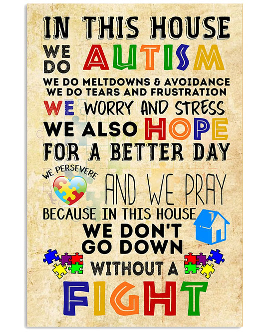 Autism Awareness In This House We Do Autism Poster - Autism Awareness Poster 0921