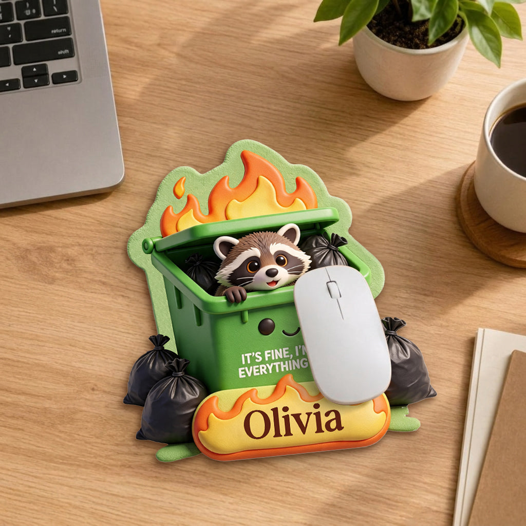 Dumpster Fire - Personalized Colleague Mouse Pad Custom Shape
