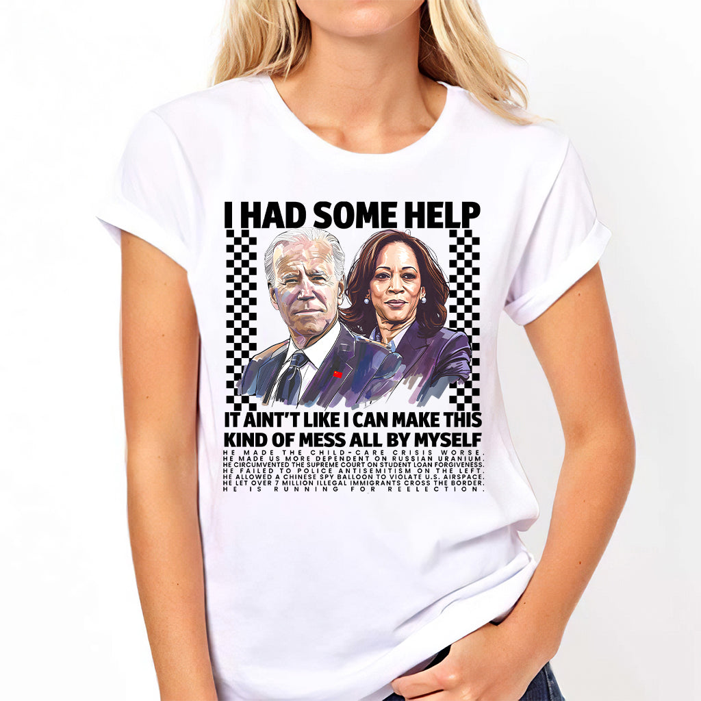 Biden Kamala I Had Some Help Shirt, Kamala Harris Shirt, Sarcastic Election 2024 Shirt, Trump Shirt, I Had Some Help Humorous Politic Shirt, Patriot Tee